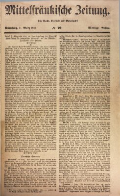 Mittelfränkische Zeitung für Recht, Freiheit und Vaterland (Fränkischer Kurier) Montag 11. März 1850