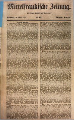 Mittelfränkische Zeitung für Recht, Freiheit und Vaterland (Fränkischer Kurier) Dienstag 26. März 1850