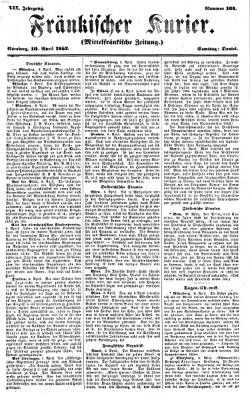 Fränkischer Kurier Samstag 10. April 1852