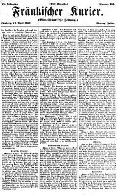 Fränkischer Kurier Montag 11. April 1853