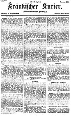 Fränkischer Kurier Montag 1. August 1853