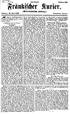 Fränkischer Kurier Donnerstag 12. April 1855