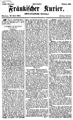 Fränkischer Kurier Freitag 13. April 1855