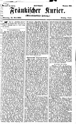 Fränkischer Kurier Dienstag 15. Mai 1855