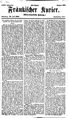 Fränkischer Kurier Donnerstag 19. Juli 1855