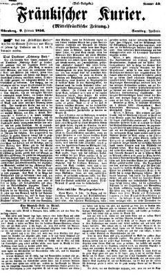 Fränkischer Kurier Samstag 9. Februar 1856