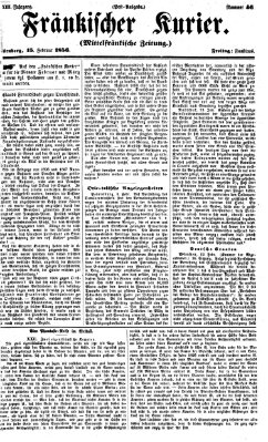 Fränkischer Kurier Freitag 15. Februar 1856