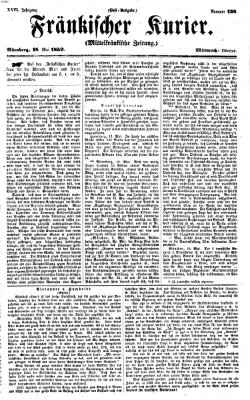 Fränkischer Kurier Mittwoch 18. Mai 1859