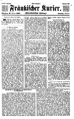 Fränkischer Kurier Dienstag 21. Februar 1860