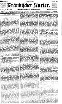 Fränkischer Kurier Sonntag 14. April 1867