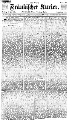 Fränkischer Kurier Donnerstag 18. April 1867