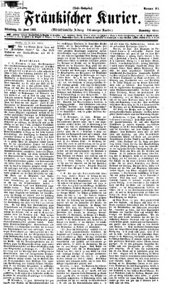 Fränkischer Kurier Samstag 15. Juni 1867