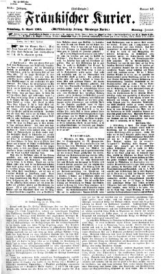 Fränkischer Kurier Montag 6. April 1868