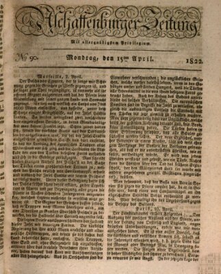 Aschaffenburger Zeitung Montag 15. April 1822