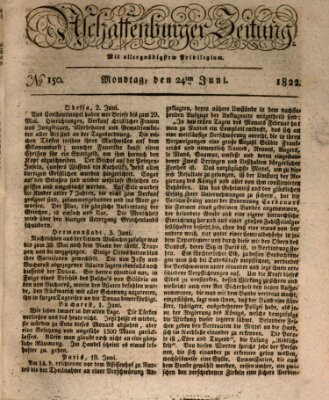 Aschaffenburger Zeitung Montag 24. Juni 1822