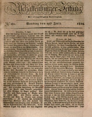 Aschaffenburger Zeitung Montag 29. Juli 1822