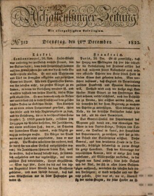 Aschaffenburger Zeitung Dienstag 31. Dezember 1822