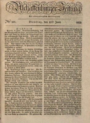 Aschaffenburger Zeitung Dienstag 12. Juni 1832