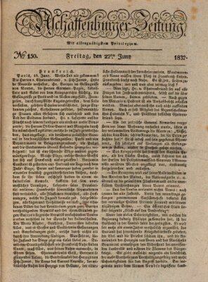 Aschaffenburger Zeitung Freitag 22. Juni 1832