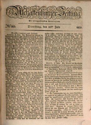 Aschaffenburger Zeitung Dienstag 10. Juli 1832