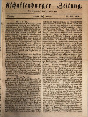 Aschaffenburger Zeitung Dienstag 29. März 1836