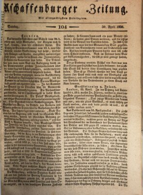 Aschaffenburger Zeitung Samstag 30. April 1836