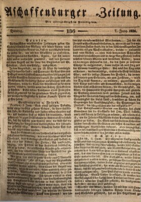 Aschaffenburger Zeitung Dienstag 7. Juni 1836