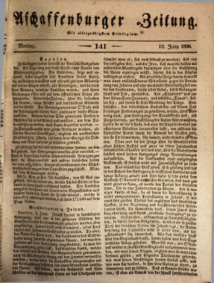 Aschaffenburger Zeitung Montag 13. Juni 1836