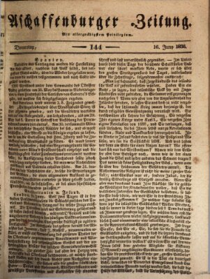 Aschaffenburger Zeitung Donnerstag 16. Juni 1836