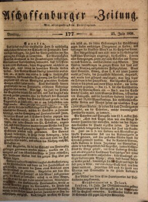 Aschaffenburger Zeitung Montag 25. Juli 1836