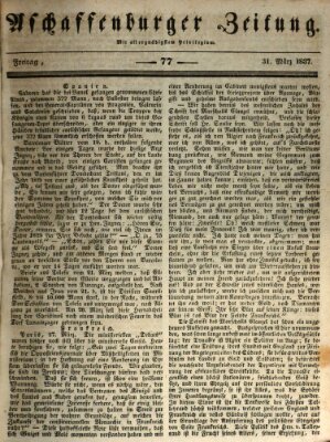 Aschaffenburger Zeitung Freitag 31. März 1837