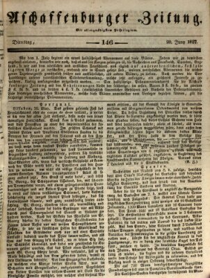 Aschaffenburger Zeitung Dienstag 20. Juni 1837