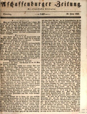 Aschaffenburger Zeitung Dienstag 26. Juni 1838