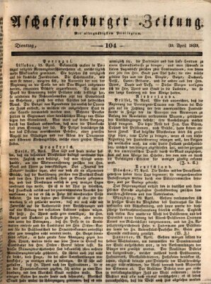 Aschaffenburger Zeitung Dienstag 30. April 1839