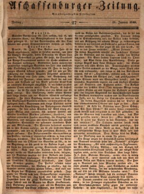 Aschaffenburger Zeitung Freitag 31. Januar 1840