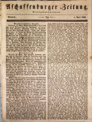 Aschaffenburger Zeitung Mittwoch 1. April 1840