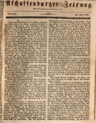 Aschaffenburger Zeitung Dienstag 28. Juli 1840