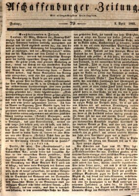 Aschaffenburger Zeitung Freitag 2. April 1841