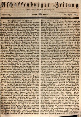 Aschaffenburger Zeitung Montag 26. April 1841