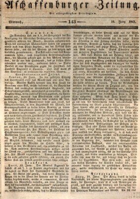 Aschaffenburger Zeitung Mittwoch 16. Juni 1841