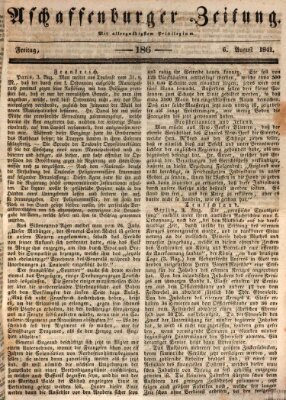 Aschaffenburger Zeitung Freitag 6. August 1841