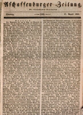 Aschaffenburger Zeitung Dienstag 17. August 1841