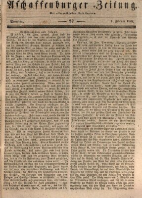 Aschaffenburger Zeitung Dienstag 1. Februar 1842