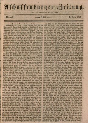 Aschaffenburger Zeitung Mittwoch 1. Juni 1842