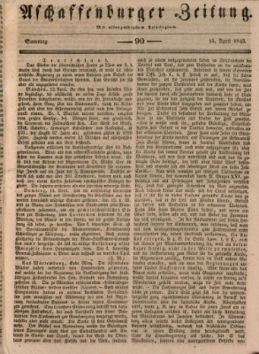 Aschaffenburger Zeitung Samstag 15. April 1843