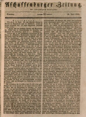 Aschaffenburger Zeitung Samstag 22. April 1843