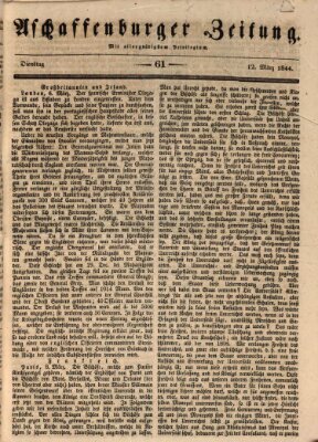 Aschaffenburger Zeitung Dienstag 12. März 1844