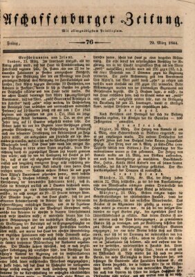 Aschaffenburger Zeitung Freitag 29. März 1844