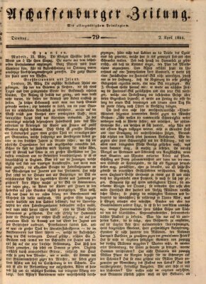 Aschaffenburger Zeitung Dienstag 2. April 1844