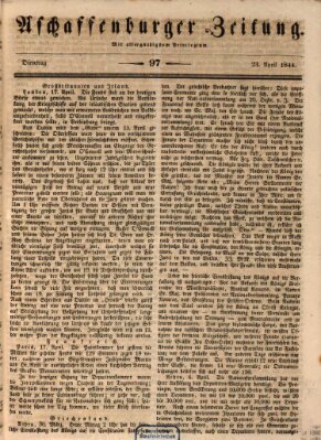 Aschaffenburger Zeitung Dienstag 23. April 1844